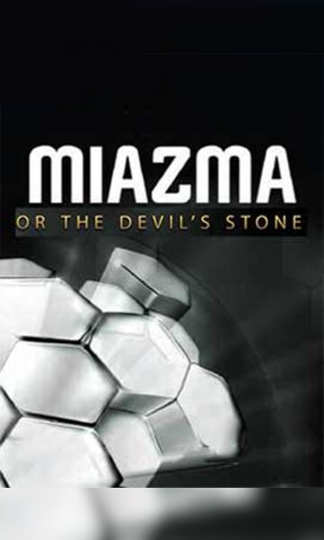 MIAZMA or the Devil's Stone