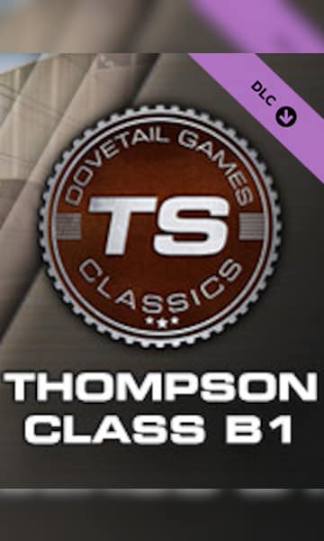 Train Simulator: Thompson Class B1 Loco