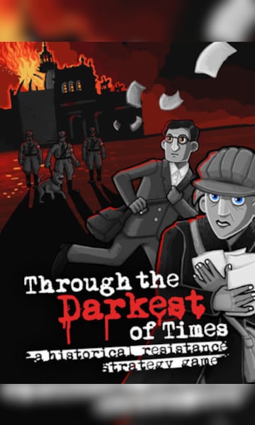 Through the Darkest of Times (PC)