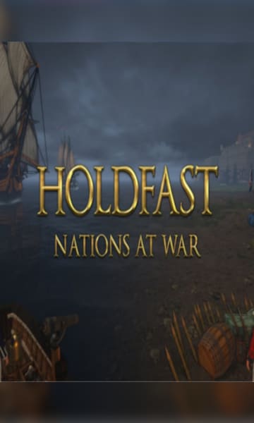 Holdfast: Nations At War