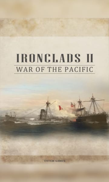 Ironclads 2: War of the Pacific