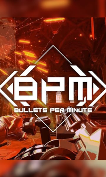 BPM: BULLETS PER MINUTE (PC)