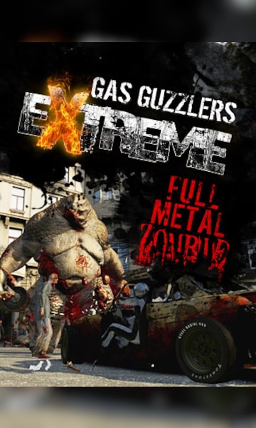 Gas Guzzlers Extreme - Full Metal Zombie