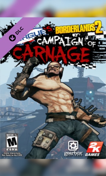 Borderlands 2: Mr. Torgue’s Campaign of Carnage