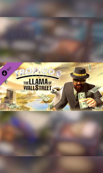 Tropico 6 - The Llama of Wall Street