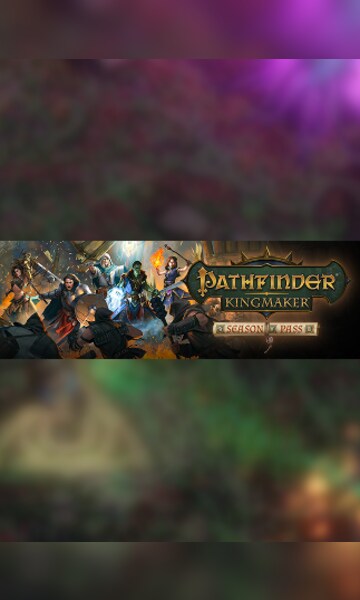 PATHFINDER: KINGMAKER - SEASON PASS BUNDLE