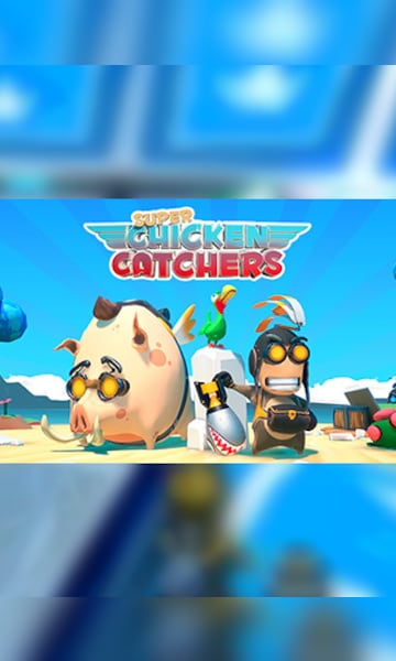 Super Chicken Catchers