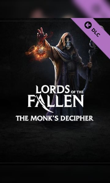 Lords of the Fallen - Monk Decipher