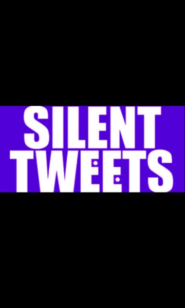 Silent Tweets