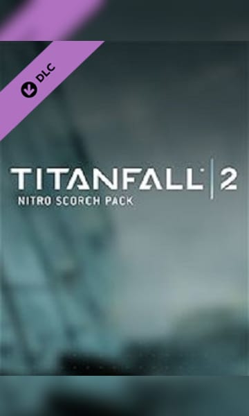 Titanfall 2 - Nitro Scorch Pack