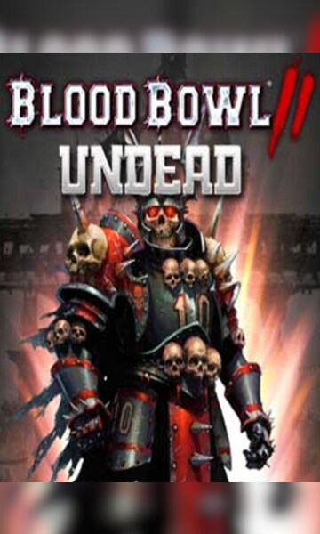 Blood Bowl 2 - Undead