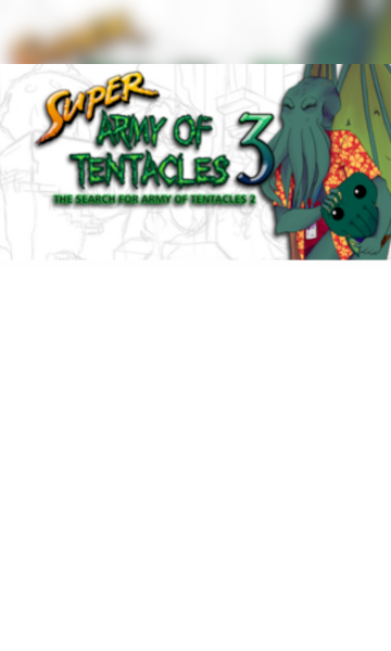 Super Army of Tentacles 3: The Search for Army of Tentacles 2