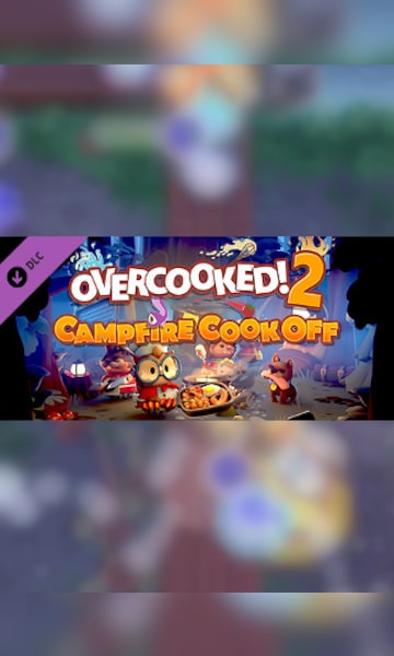 Overcooked! 2 - Campfire Cook Off