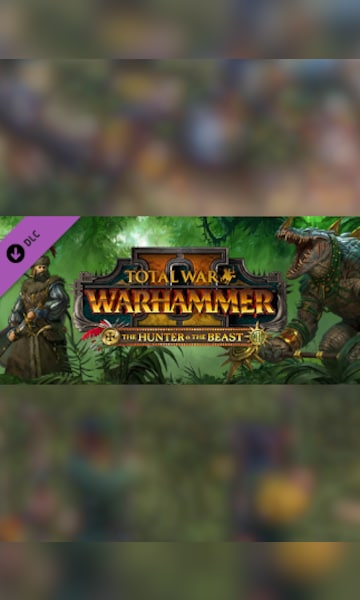 Total War: WARHAMMER II - The Hunter & The Beast