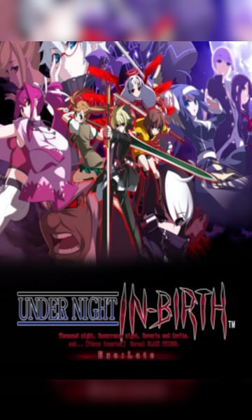 UNDER NIGHT IN-BIRTH Exe:Late