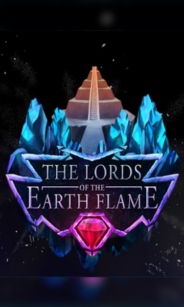 The Lords of the Earth Flame