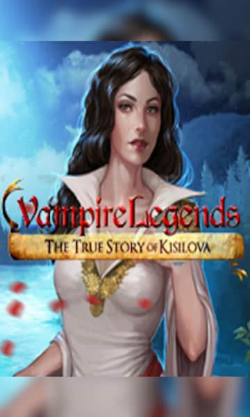 Vampire Legends: The True Story of Kisilova