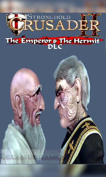 Stronghold Crusader 2: The Emperor and The Hermit