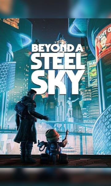 Beyond a Steel Sky (PC)