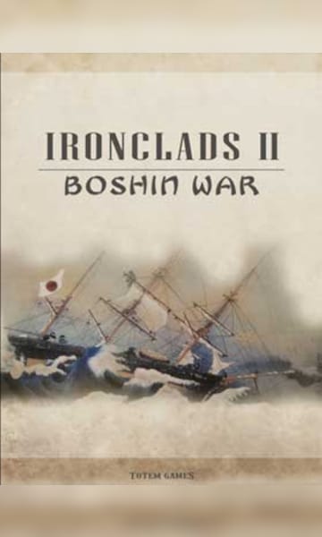 Ironclads 2: Boshin War