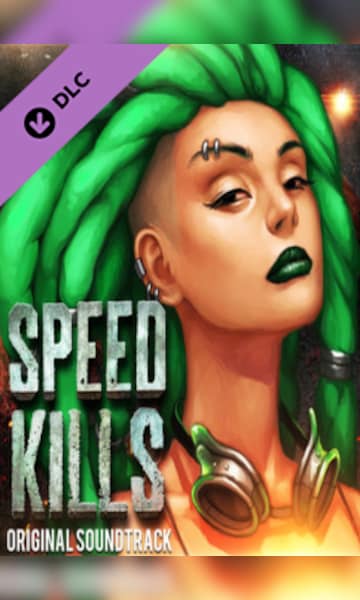 Speed Kills Original Soundtrack