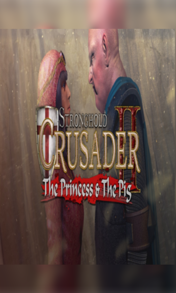 Stronghold Crusader 2 - The Princess and The Pig