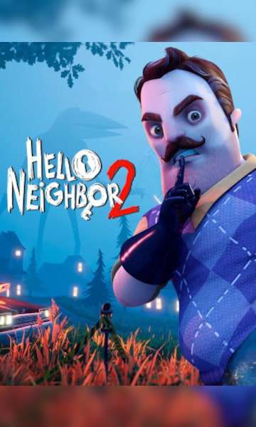 Hello Neighbor 2 (PC)