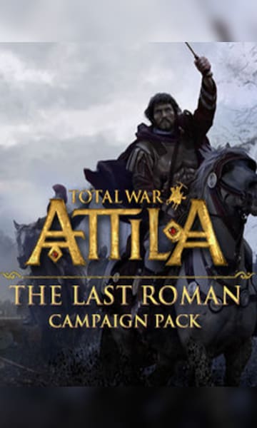 Total War: ATTILA - The Last Roman Campaign Pack