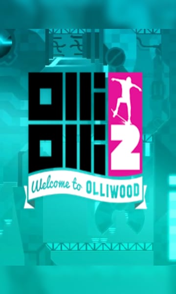 OlliOlli2: Welcome to Olliwood